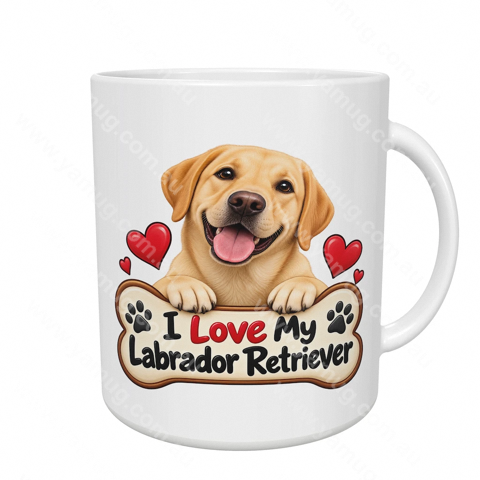 I Love My Labrador Retriever