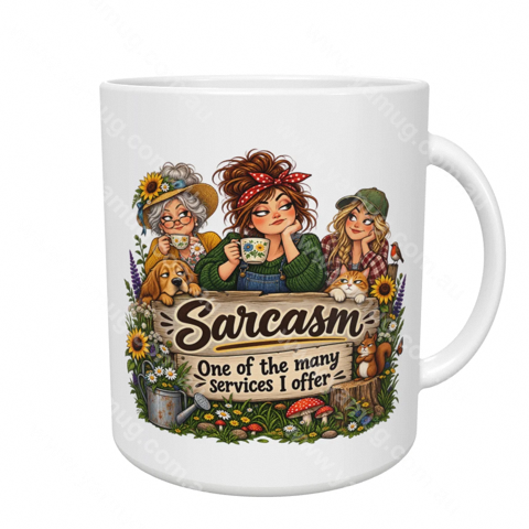 Sarcasm: One of the many services I offer