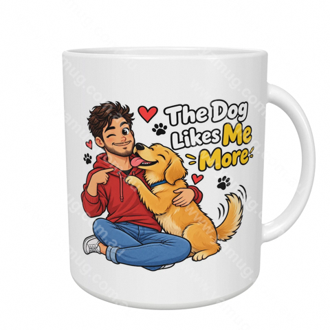 The Dog Likes Me More (Male)