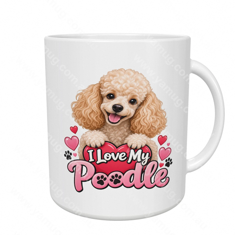 I Love My Poodle