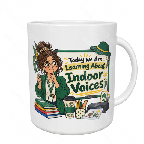 Today We Are Learning About Indoor Voices