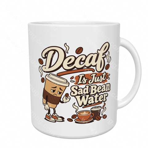 Decaf Is Just Sad Bean Water